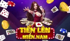 Tiến Lên Miền Nam Nhà Cái CWin